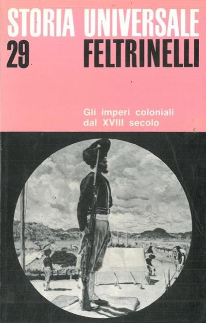 Gli imperi coloniali dal XVIII secolo - David K. Fieldhouse - copertina