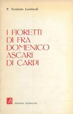 I fioretti di Fra Domenico Ascari di Carpi