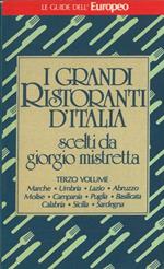 I grandi Ristoranti d'Italia. Volume terzo
