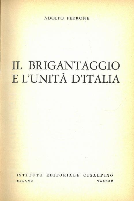 Il brigantaggio e l'unità d'Italia - Adolfo Perrone - copertina