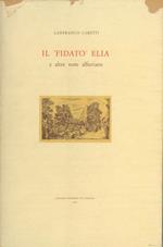 Il fidatò Elia e altre note alfieriane