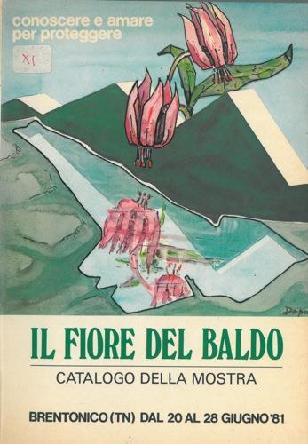 Il Fiore del Baldo. Catalogo della mostra - Franco Ottaviani - copertina