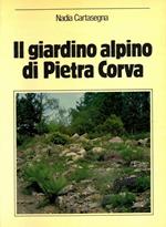 Il giardino alpino di Pietra Corva