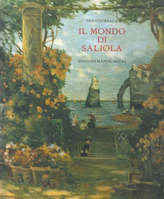 Il mondo di Saliola - Franco Basile - copertina
