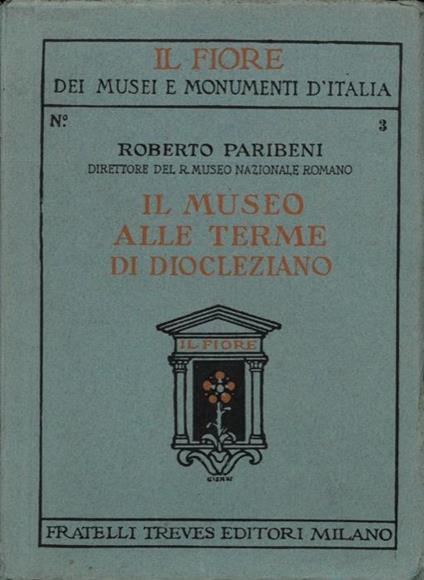 Il Museo alle Terme di Diocleziano - Roberto Paribeni - copertina