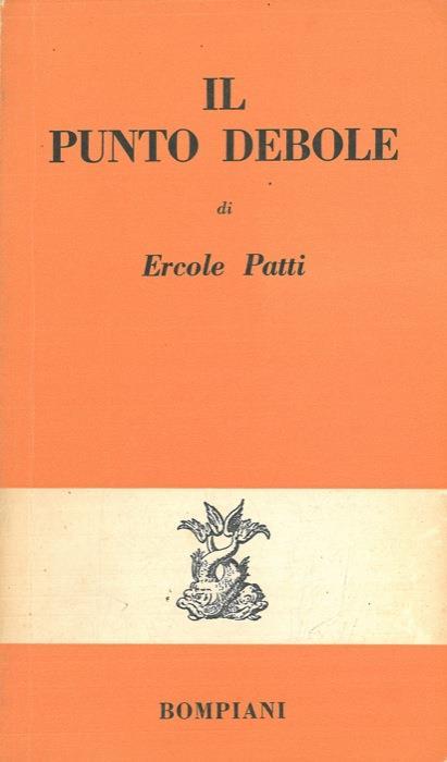 Il punto debole - Ercole Patti - copertina