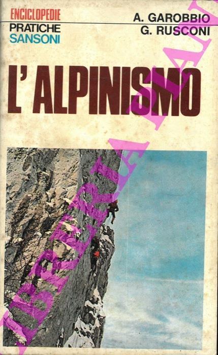 L' alpinismo - Aurelio Garobbio - copertina