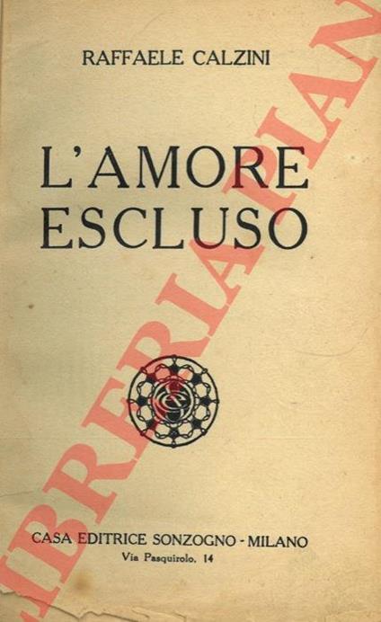 L' amore escluso - Raffaele Calzini - copertina