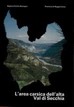 L' area carsica dell'alta Val di Secchia. Studio interdisciplinare dei caratteri ambientali. Cartografia