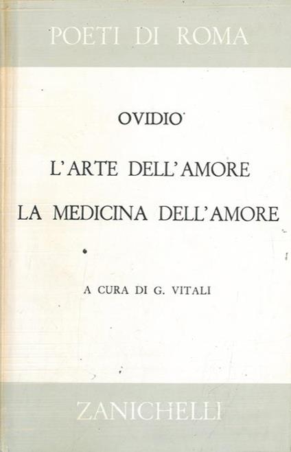 L' arte dell'amore - La medicina dell'amore - P. Nasone Ovidio - copertina