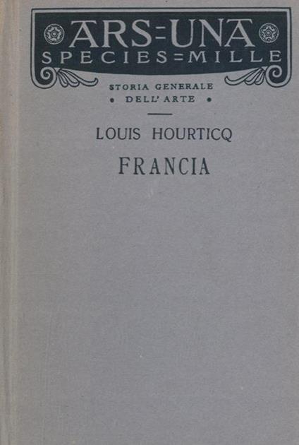 L' arte in Francia - Louis Hourticq - copertina