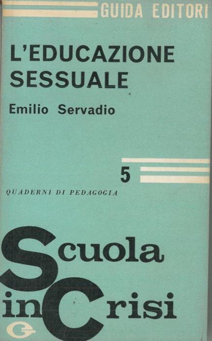 L' educazione sessuale - Emilio Servadio - copertina