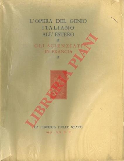 L' opera del genio italiano all'estero. Gli scienziati in Francia - copertina