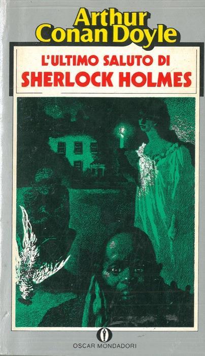 L' ultimo saluto di Sherlock Holmes - Arthur Conan Doyle - copertina