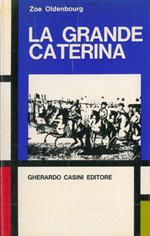 La grande Caterina