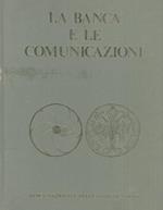 La banca e le comunicazioni
