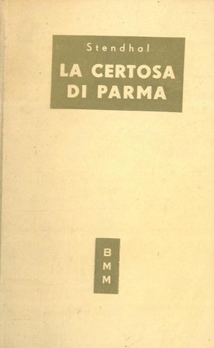 La certosa di Parma - Stendhal - copertina