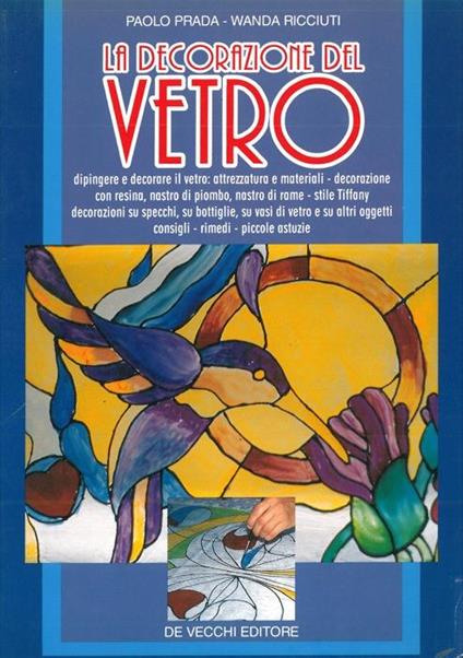 La decorazione del vetro - Paolo Prada - copertina