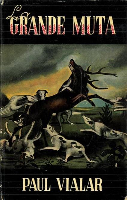 La grande muta - Paul Vialar - copertina