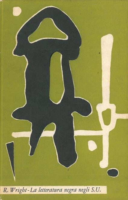 La letteratura negra negli Stati Uniti - Richard Wright - copertina
