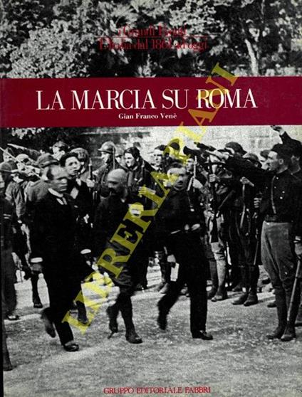 La marcia su Roma - copertina
