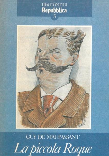 La piccola Roque - Guy de Maupassant - copertina