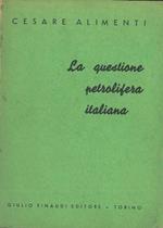 La questione petrolifera italiana
