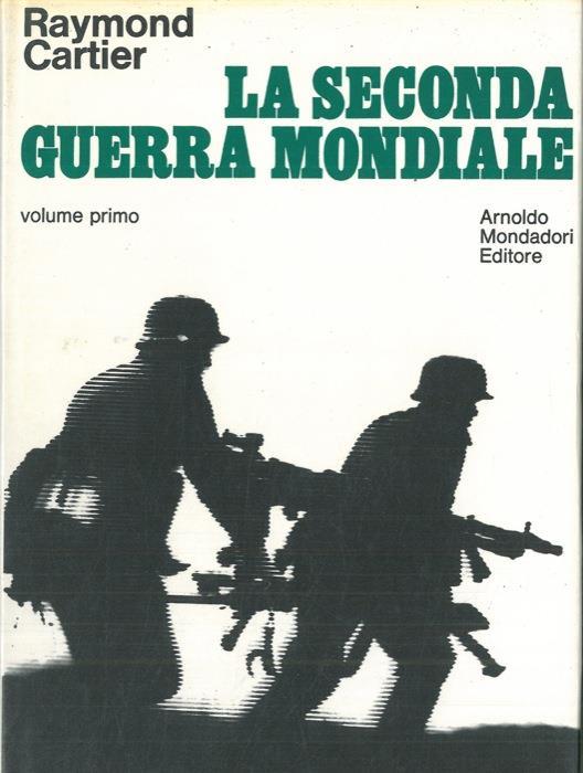 La seconda guerra mondiale - Raymond Cartier - copertina