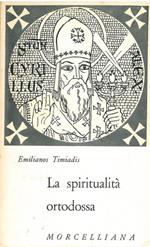 La spiritualità ortodossa