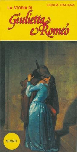 La storia di Giulietta e Romeo - Carlo Gherlenda - copertina