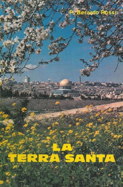 La Terra Santa - Berardo Rossi - copertina