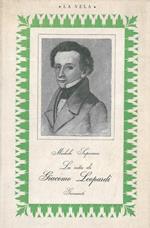 La vita di Giacomo Leopardi
