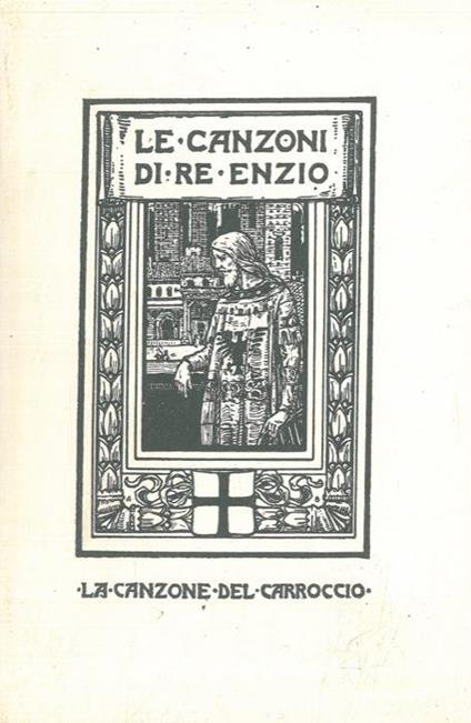 Le canzoni di Re Enzio - Giovanni Pascoli - copertina