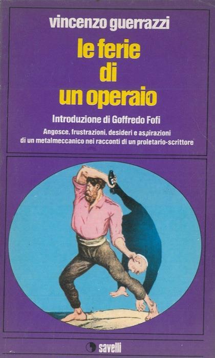 Le ferie di un operaio - Vincenzo Guerrazzi - copertina