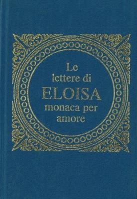 Le lettere di Eloisa, monaca per amore - copertina