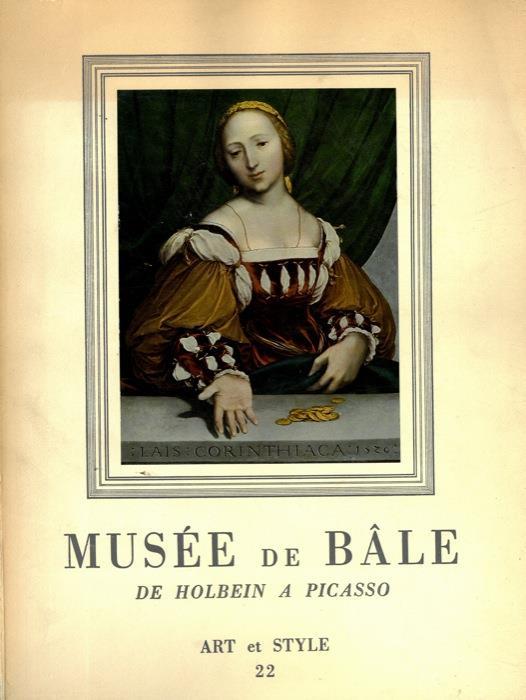 Le musée de Bale. De Holbein a Picasso - Georg Schmidt - copertina