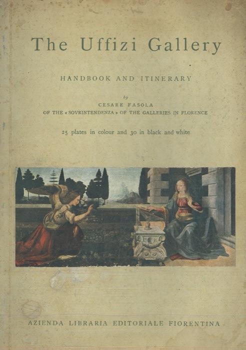 The Uffizi Gallery. Handbook and itinerary - Cesare Fasola - copertina