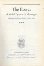The Essays. Translated by Charles Cotton, Edited by W. Carew Hazlitt