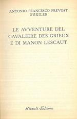 Le avventure del Cavaliere des Grieux e di Manon Lescaut