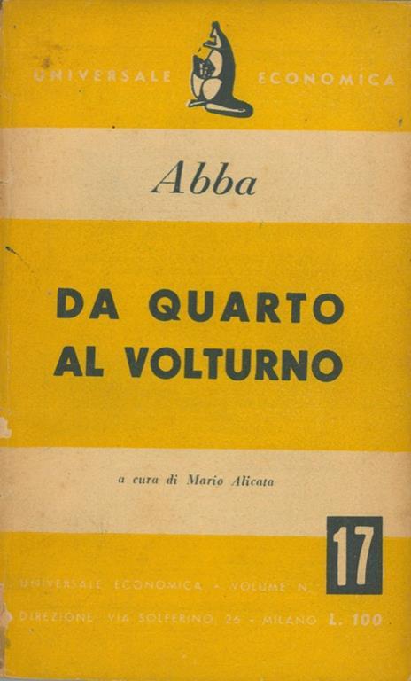 Da Quarto al Volturno. Noterelle d'uno dei Mille - Giuseppe Cesare Abba - copertina