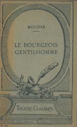 Le bourgeois gentilhomme. Comédie-ballet