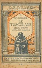 Le Tusculane. Libro primo