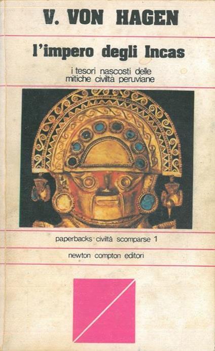 L' impero degli Incas - Victor von Hagen - copertina