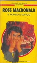 Il mondo è marcio