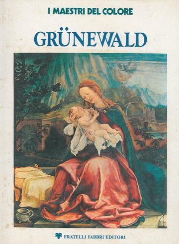 Grünewald - Peter Anselm Riedl - copertina