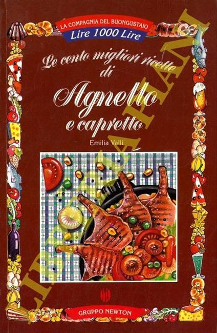 100 Ricette di Agnello e Capretto - Emilia Valli - copertina