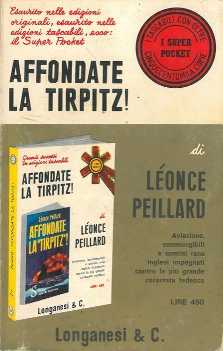 Affondate la Tirpitz - Leonce Peillard - copertina