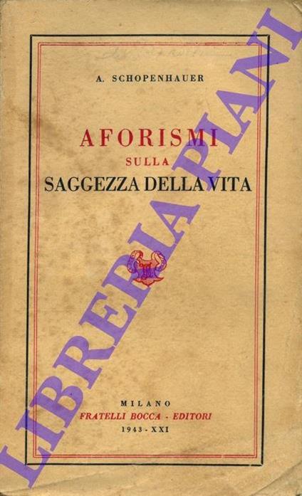 Aforismi sulla saggezza nella vita - Arthur Schopenhauer - copertina