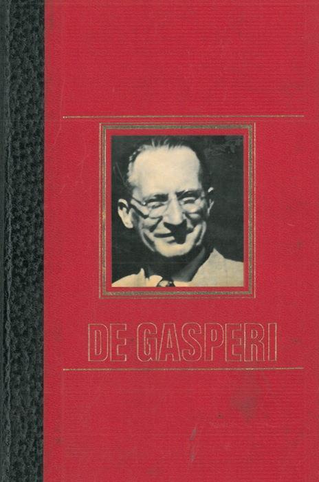 Alcide De Gasperi. Una vita per un'idea - copertina