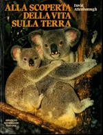 Alla scoperta della vita sulla terra